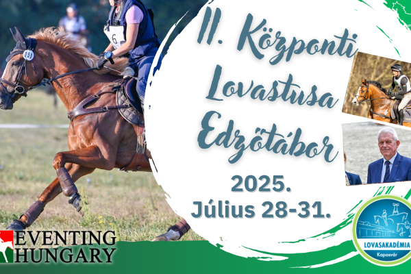 Jelentkezés a II. Központi Lovastusa Edzőtáborra 2025